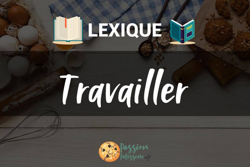 Illustration du terme « Travailler »